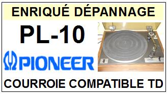 PIONEER PL10 PL-10 <br>Courroie plate d'entrainement tourne-disques (<b>flat belt</b>)<small> 2016-05</small>