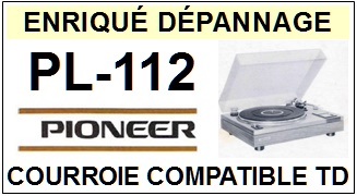 PIONEER PL112 PL-112 <br>Courroie plate d'entrainement tourne-disques (<b>flat belt</b>)<small> mars-2017</small>