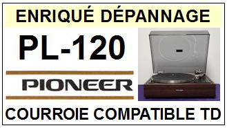 PIONEER-PL120 PL-120-COURROIES-ET-KITS-COURROIES-COMPATIBLES