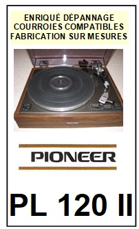 PIONEER-PL120II PL120 II-COURROIES-COMPATIBLES