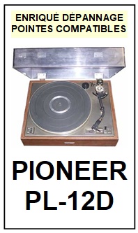 PIONEER-PL12D  PL-12D-POINTES-DE-LECTURE-DIAMANTS-SAPHIRS-COMPATIBLES