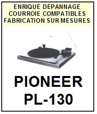 PIONEER-PL130 PL-130-COURROIES-COMPATIBLES