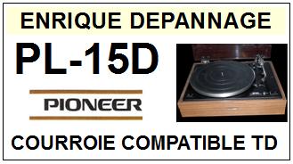 PIONEER-PL15D PL-15D-COURROIES-COMPATIBLES