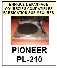 PIONEER-PL210 PL-210-COURROIES-COMPATIBLES