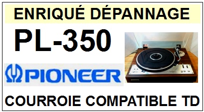 PIONEER PL350 PL-350 <br>Courroie plate d\'entrainement tourne-disques (<b>flat belt</b>)<small> 2016-03</small>