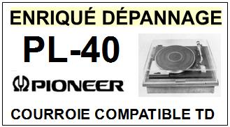 PIONEER-PL40 PL-40-COURROIES-COMPATIBLES
