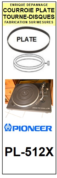 PIONEER<br> PL512X PL-512X courroie (belt) pour tourne-disques <BR><small>sc 2014-12</small>