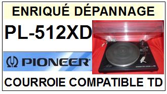 PIONEER-PL512XD PL-512XD-COURROIES-ET-KITS-COURROIES-COMPATIBLES