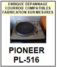 PIONEER-PL516 PL-516-COURROIES-COMPATIBLES