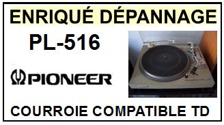 PIONEER PL516 PL-516 <br>Courroie plate d'entrainement tourne-disques (<b>flat belt</b>)<small> 2017 AOUT</small>