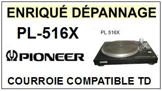 PIONEER PL516X PL-516X <br>Courroie plate d'entrainement tourne-disques (<b>flat belt</b>)<small> 2017 AOUT</small>