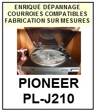 PIONEER-PLJ210 PL-J210-COURROIES-COMPATIBLES