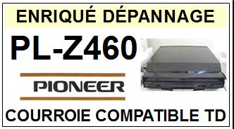 PIONEER-PLZ460 PL-Z460-COURROIES-COMPATIBLES