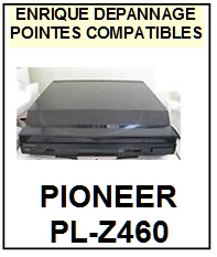 PIONEER-PLZ460  PL-Z460-POINTES-DE-LECTURE-DIAMANTS-SAPHIRS-COMPATIBLES