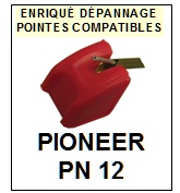 PIONEER-PN12-POINTES-DE-LECTURE-DIAMANTS-SAPHIRS-COMPATIBLES