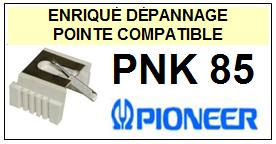 PIONEER-PNK85 PNK 85-POINTES-DE-LECTURE-DIAMANTS-SAPHIRS-COMPATIBLES