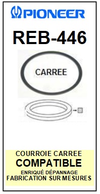 FICHE-DE-VENTE-COURROIES-COMPATIBLES-PIONEER-REB446 REB-446