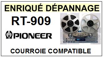 PIONEER RT909 RT-909 <br>courroie compatible magntophone (<B>flat  belt</B>)<SMALL> fevrier-2017</SMALL>