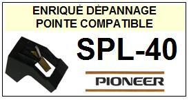 PIONEER-SPL40  SPL-40-POINTES-DE-LECTURE-DIAMANTS-SAPHIRS-COMPATIBLES