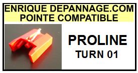 PROLINE-TURN01  TURN-01-POINTES-DE-LECTURE-DIAMANTS-SAPHIRS-COMPATIBLES