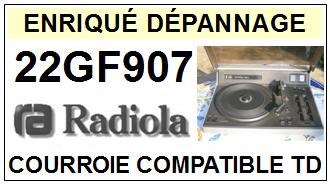 RADIOLA-22GF907-COURROIES-COMPATIBLES