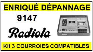 RADIOLA 9147 kit 3 courroies compatibles platine k7