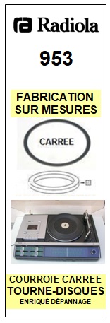 RADIOLA-953-COURROIES-COMPATIBLES