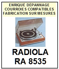RADIOLA-RA8535-COURROIES-COMPATIBLES
