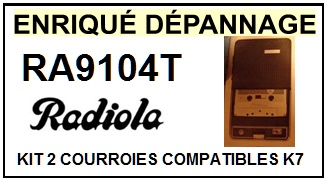 RADIOLA-RA9104T-COURROIES-ET-KITS-COURROIES-COMPATIBLES