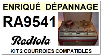 RADIOLA-RA9541-COURROIES-ET-KITS-COURROIES-COMPATIBLES