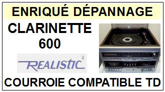 REALISTIC-CLARINETTE 600-COURROIES-COMPATIBLES