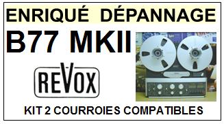 REVOX-B77MKII B77 MKII-COURROIES-COMPATIBLES