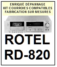 ROTEL-RD820 RD-820-COURROIES-ET-KITS-COURROIES-COMPATIBLES