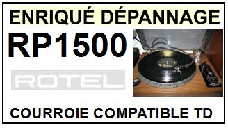 ROTEL-RP1500 RP-1500-COURROIES-COMPATIBLES