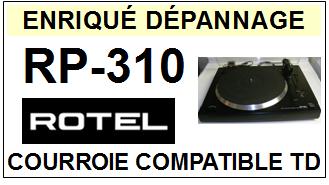 ROTEL-RP310 RP-310-COURROIES-ET-KITS-COURROIES-COMPATIBLES