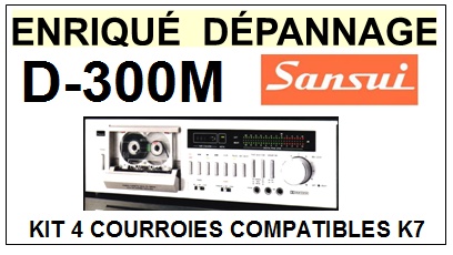 SANSUI-D300M D-300M-COURROIES-COMPATIBLES