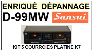 SANSUI-D99MW D-99MW-COURROIES-COMPATIBLES