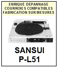 SANSUI-PL51 P-L51-COURROIES-COMPATIBLES