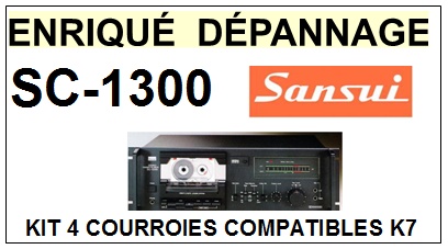 SANSUI-SC1300 SC-1300-COURROIES-ET-KITS-COURROIES-COMPATIBLES