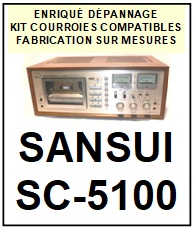 SANSUI-SC5100 SC-5100-COURROIES-COMPATIBLES