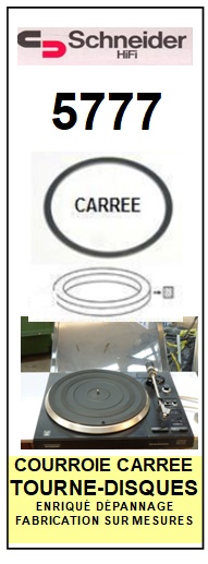 SCHNEIDER  5777    Courroie Compatible Tourne-disques