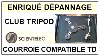 SCIENTELEC-CLUB TRIPOD-COURROIES-COMPATIBLES