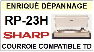 SHARP-RP23H RP-23H (SYSTEM 23H)-COURROIES-COMPATIBLES
