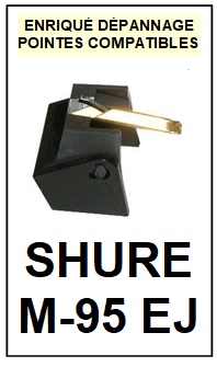 SHURE-M95EJ-POINTES-DE-LECTURE-DIAMANTS-SAPHIRS-COMPATIBLES