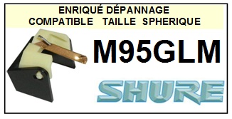 SHURE-M95GLM-POINTES-DE-LECTURE-DIAMANTS-SAPHIRS-COMPATIBLES