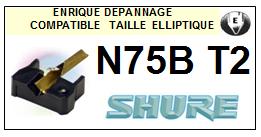 SHURE-N75B TYPE II-POINTES-DE-LECTURE-DIAMANTS-SAPHIRS-COMPATIBLES