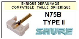 SHURE-N75B TYPE II-POINTES-DE-LECTURE-DIAMANTS-SAPHIRS-COMPATIBLES