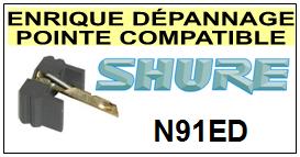 SHURE-N91ED-POINTES-DE-LECTURE-DIAMANTS-SAPHIRS-COMPATIBLES