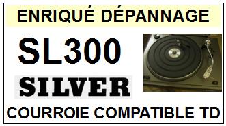 SILVER-SL300-COURROIES-COMPATIBLES