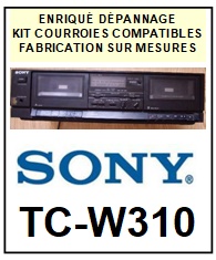 SONY-TCW310 TC-W310-COURROIES-ET-KITS-COURROIES-COMPATIBLES